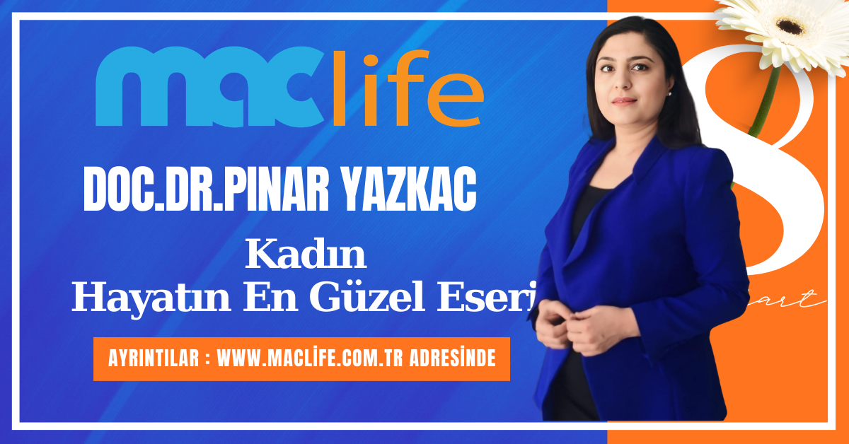 Kadın: Hayatın En Güzel Eseri