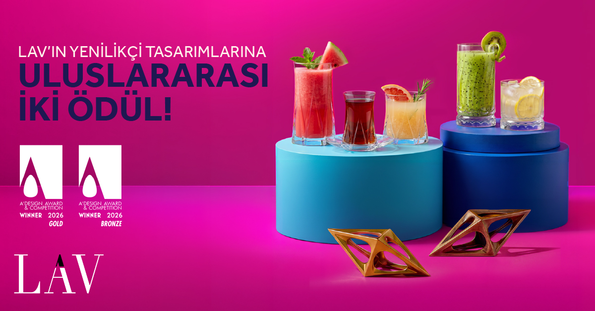 Dünya Tasarım Sahnesinde LAV İmzası: 