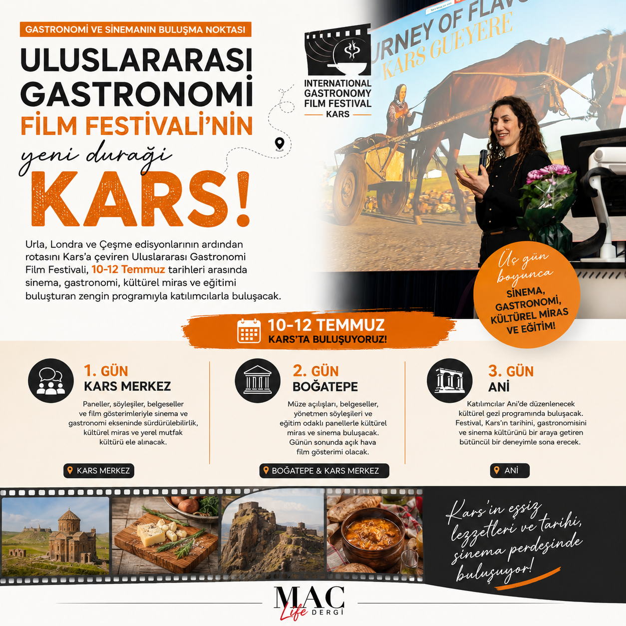 Gastronomi ve sinemanın buluşma noktası Uluslararası Gastronomi Film Festivali’nin (UGFF), Kars edisyonu başlıyor. 