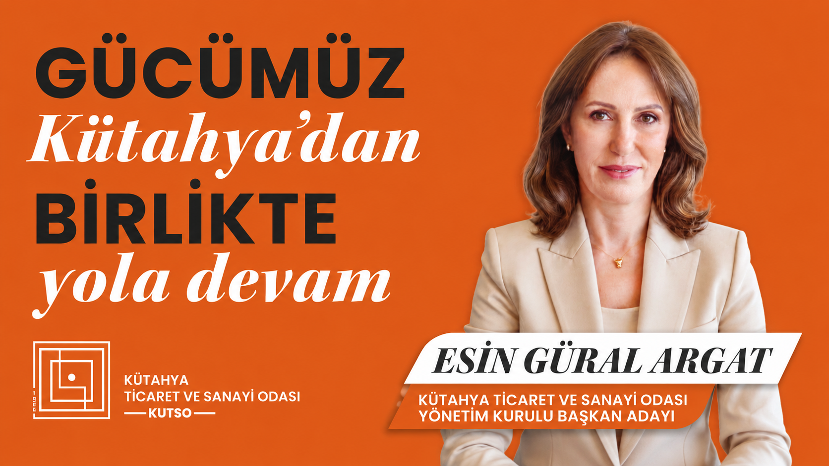 “Gücümüz Kütahya’dan, Birlikte Yola Devam”